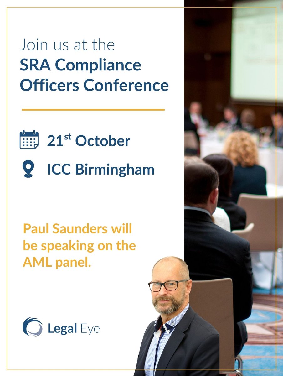 📢 We’re heading to the SRA Compliance Officers Conference 2025!
🗓️ 21 Oct | 📍 ICC Birmingham

Catch Paul Saunders on the AML panel as we dive into tackling financial crime &amp; regulatory expectations.

Come say hello to the Legal Eye team!

#SRA #Compliance2025 #LegalCompliance
