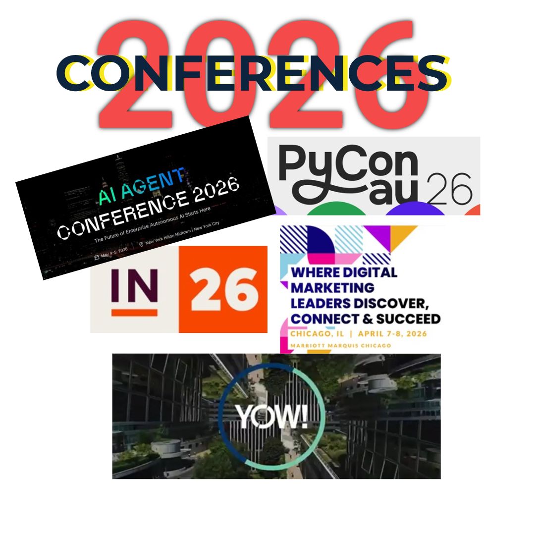 Join us in keeping updated on the latest technology and developments as well as networking with our talented peers.  
YOW! December 2025   
Digital Summit April 2026   
AI Agent Conference  May 2026  
HUBSPOT September 2026  
PyCon AU August 2026  
Dedicated to the craft.