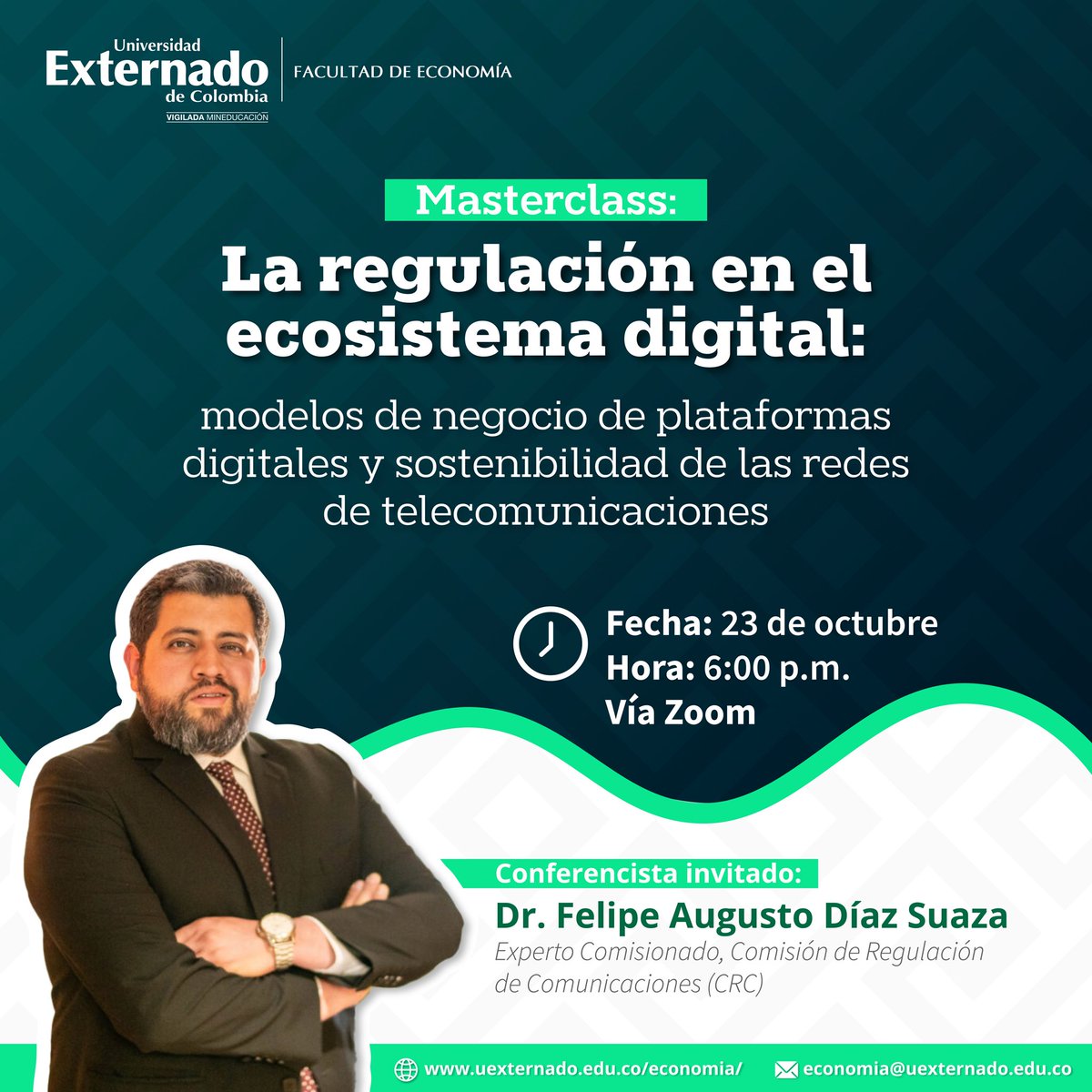 ¿Innovación o regulación? 💡

Acompáñanos en la Masterclass del Dr. Felipe Díaz Suaza (CRC) sobre los desafíos del ecosistema digital.

🗓 23 de octubre | 6:00 p.m.
💻 Inscríbete aquí 👉 uexternado.zoom.us/meeting/regist…