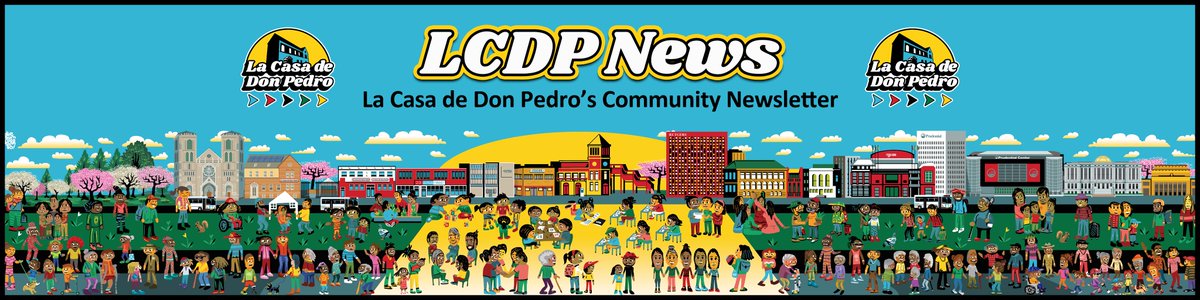 Introducing LCDP News, La Casa de Don Pedro's new community newsletter! 

To read our inaugural issue, visit mailchi.mp/655168933d72/i….

To subscribe to future emails, visit lacasadedonpedro.org and sign up using the form at the bottom right of our home page.