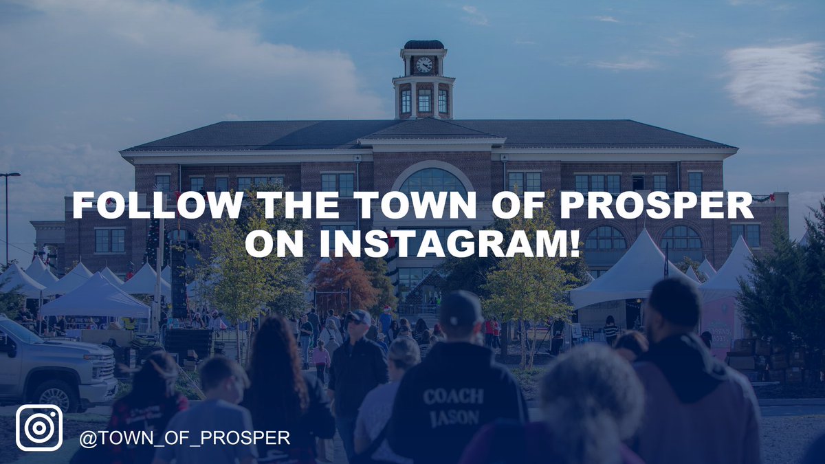 Stay connected with the Town of Prosper by following us on Instagram. Our page is a great resource for updates on Town services, weather alerts and more!

Follow the Town of Prosper Instagram account here: bit.ly/3P2aOMB