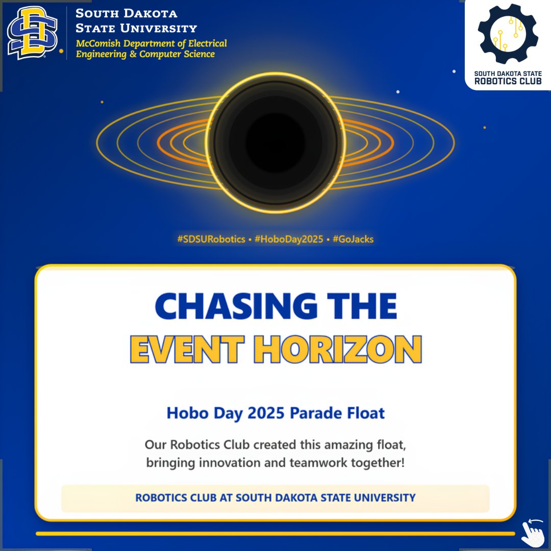 SDSU_EECS's tweet image. EECS students shining at #HoboDay2025! 
Our @sdsurobotics team designed &amp;amp; built an impressive black hole-themed float showcasing the innovation &amp;amp; technical skills that define SDSU Engineering.
Proud of our Jacks! 
#SDState #EECS #STEMEducation #GoJacks