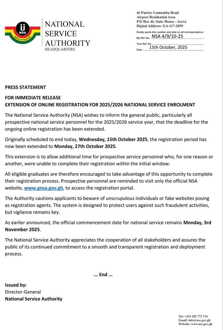 gist_gha's tweet image. UPDATE: The National Service Authority (NSA) has extended the 2025/2026 online registration deadline from Wednesday, 15th October to Monday, 27th October 2025, giving prospective service personnel more time to complete their registration.
