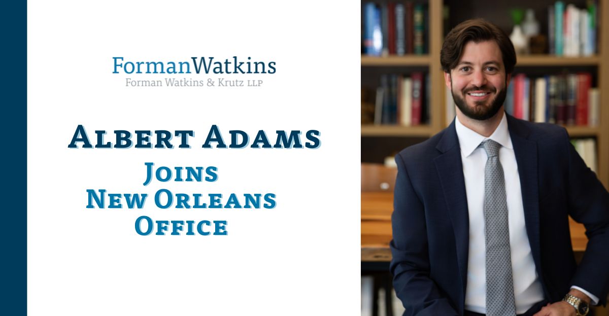 FormanWatkins welcomes Albert Adams as an associate in our New Orleans office!

With a proven track record in complex asbestos and toxic tort litigation, Albert adds seasoned trial strength to the team.

Read more: formanwatkins.com/blog/formanwat…