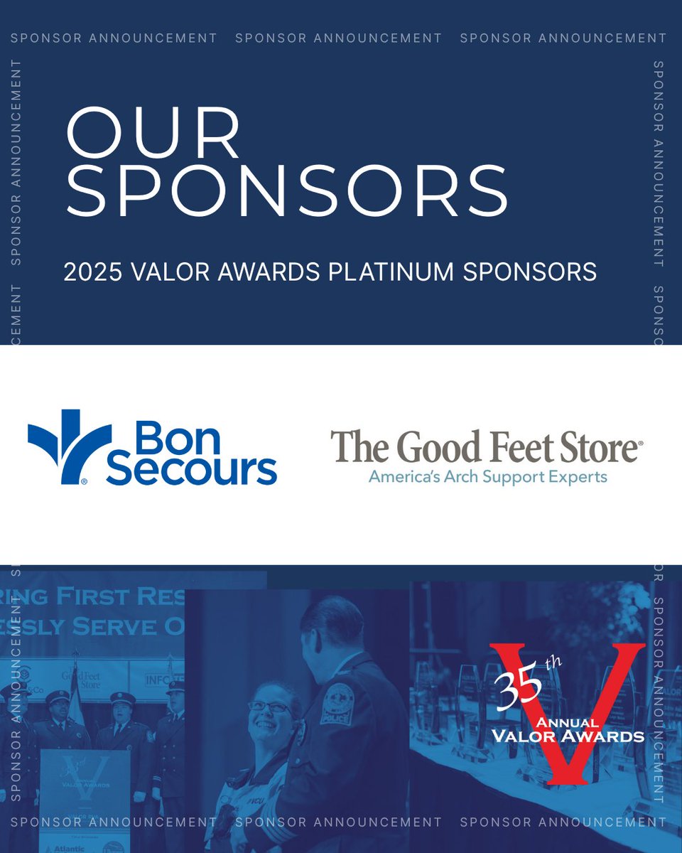 We’re proud to recognize our returning Platinum Sponsors for the 2025 Valor Awards, <a href="/bonsecours/">Bon Secours</a> and @goodfeetstore, for their steadfast commitment to honoring those who serve and protect.  💙