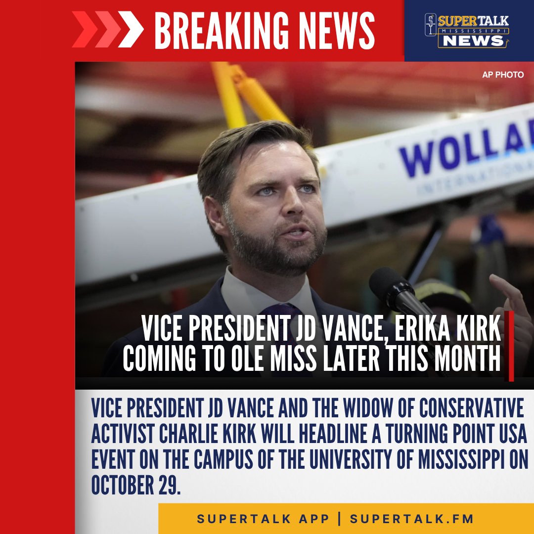 BREAKING: Vice President JD Vance and Erika Kirk will headline a Turning Point USA event at Ole Miss on Wednesday, Oct. 29.