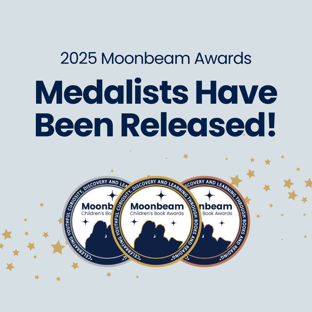 🎉 The results are in! 🎉 

We’re thrilled to announce the 2025 Moonbeam Children’s Book Awards medalists.
 
✨ See the full list of medalists: bit.ly/47rYzDq