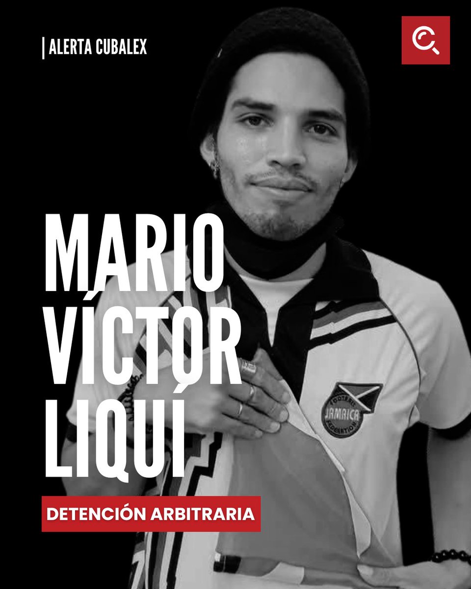 CubalexDDHH's tweet image. 🚨 #AlertaCubalex | Detención arbitraria del opositor Mario Víctor Liquí Rodríguez 🚨

⚠️ Mario Víctor Liquí Rodríguez, de 32 años, delegado del Movimiento Democracia, del Movimiento Opositores por una Nueva República (MONR) y promotor de Cuba Decide, se encuentra detenido de…
