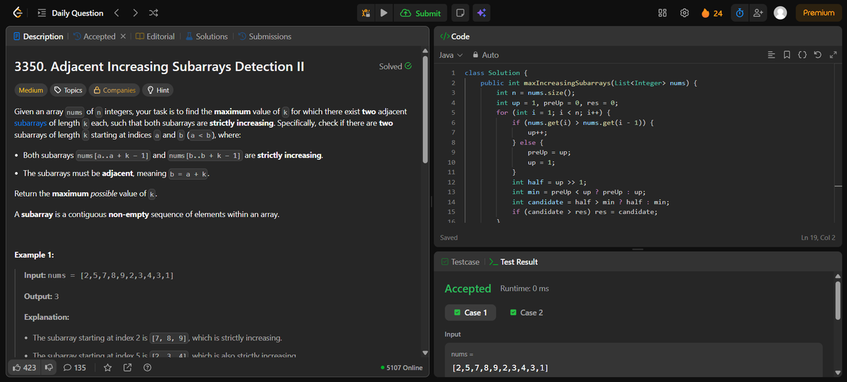 AdarshKumar206's tweet image. Round 2 of #100DaysOfCode
Day 85 of #100DaysOfCode on #leetcode #DSA #LearnInPublic #buildinpublic #remote #connect #remotework #remotejob #java #coding #programming #100daysofcodechallenge #developer #learning #cp     

Problem 3350 : Adjacent Increasing Subarrays Detection II