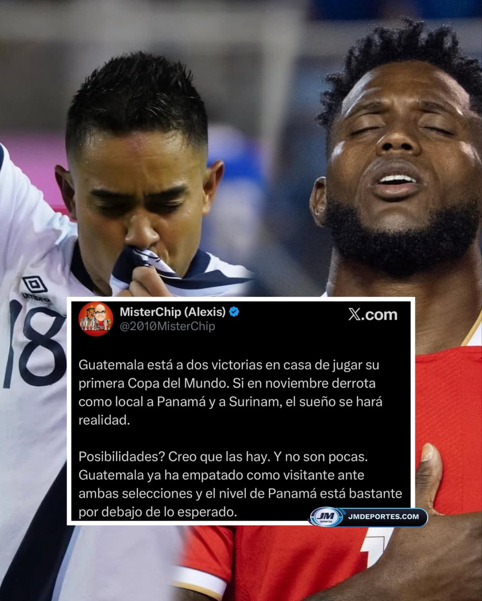 JMDEPORTES.COM (@jmdeporte) on Twitter photo ¿GUATE MÁS CERCA DEL MUNDIAL? 🇬🇹🔥
Los chapines solo necesitan dos victorias en casa para hacer historia y jugar su primera Copa del Mundo.
Mencionan de que Panamá llega con un nivel por debajo de lo esperado, algo que ya destacan los medios.
Siguenos en <a href="/JMDeporte/">JMDEPORTES.COM</a> ¿GUATE MÁS CERCA DEL MUNDIAL? 🇬🇹🔥
Los chapines solo necesitan dos victorias en casa para hacer historia y jugar su primera Copa del Mundo.
Mencionan de que Panamá llega con un nivel por debajo de lo esperado, algo que ya destacan los medios.
Siguenos en <a href="/JMDeporte/">JMDEPORTES.COM</a>