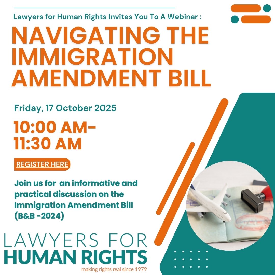 LHR_SA's tweet image. 🧭 Know the law. Shape the change!

Join Lawyers for Human Rights this Friday, 17 Oct (10:00–11:30) for a webinar on the Immigration Amendment Bill and Preparation of submissions.
 🔗 Tap to Register: lnkd.in/dAKcWPYW

#ImmigrationBill #HumanRights #LHR