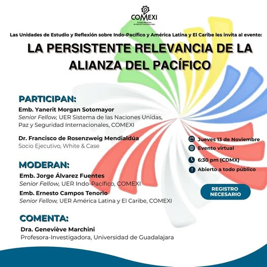 Acompáñanos al evento virtual de las Unidades de Estudio y Reflexión sobre Indo-Pacífico y América Latina y El Caribe:
La persistente relevancia de la Alianza del Pacífico
📅 Fecha: Jueves 13 de noviembre | ⏰ 6:30 pm (CDMX)
🔗 Regístrate aquí: bit.ly/AlianzaDelPaci…