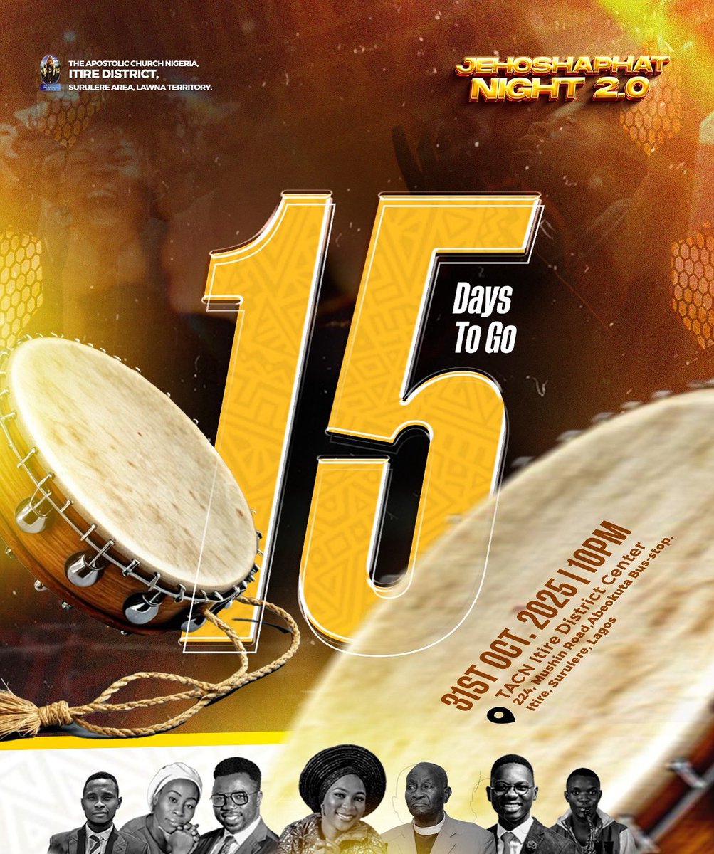 tac_itire's tweet photo. 15 DAYS TO A GLORIOUS APPEARING 📯

You don't want to miss it. We are 15 days away to Jehoshaphat Night 2.0 💃🏾

📍224, Mushin road, Abeokuta B/stop, Itire, Surulere, Lagos.
📅 Friday, 31st of October,2025
🕐 10:00pm WAT 

Come one, come all 
©️ ItireMedia https://t.co/32fXbLOdQD