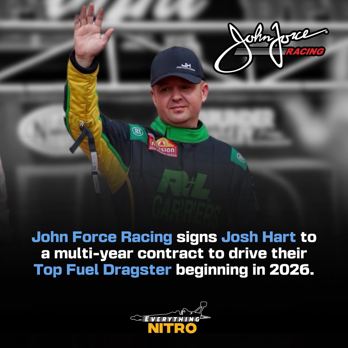 EverythingNITRO's tweet photo. Josh Hart is ready for his next chapter his Top Fuel!

Hart, will be tuned by crew chiefs Dave Grubnic and John Collins with primary sponsorship from Hart’s Burnyzz Speed Shop.

#nhramissionfoodsdragracingseries #topfueldragster #johnforceracing https://t.co/YfqasDCW5i