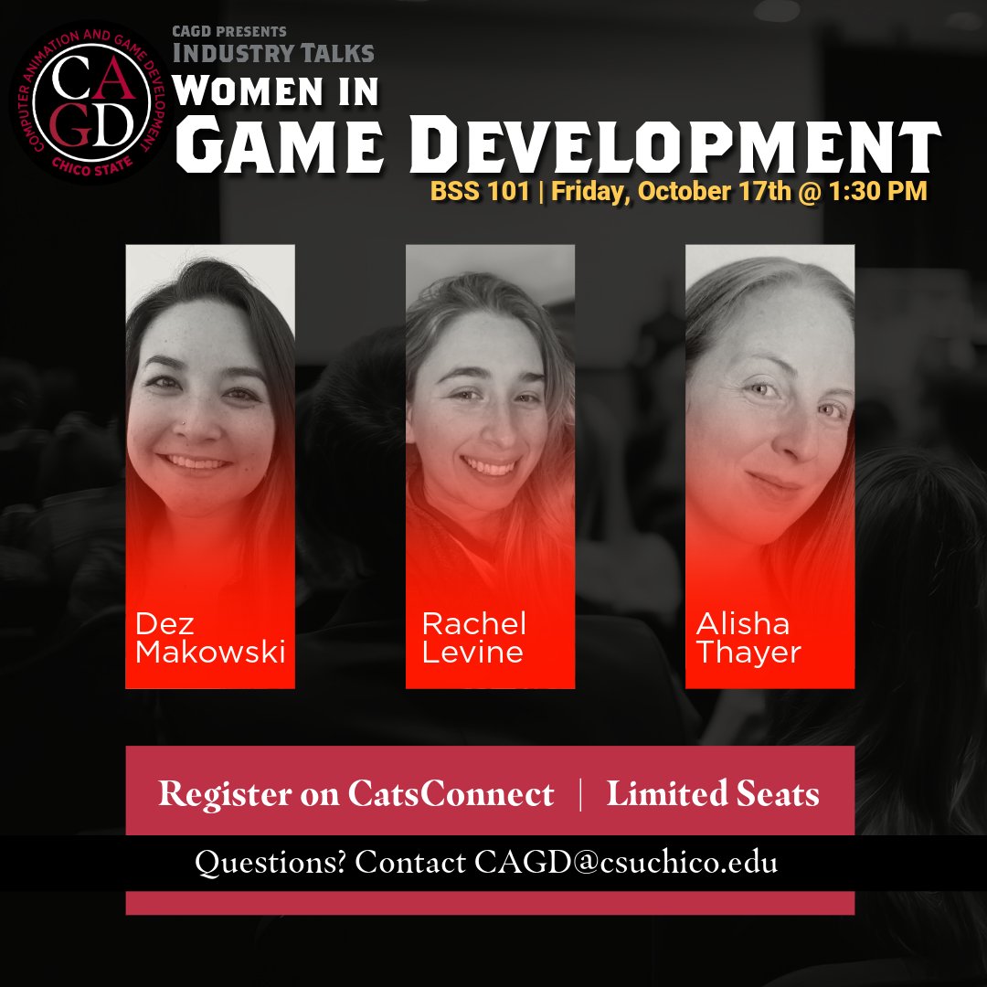 Join us in BSS 101 on October 17th at 1:30 PM to welcome three awesome alumni for our inaugural Women in Game Development panel with Dez Makowski, Rachel Levine, and Alisha Thayer! They will be sharing industry insights and have an open Q&amp;A. RSVP on CatsConnect!
