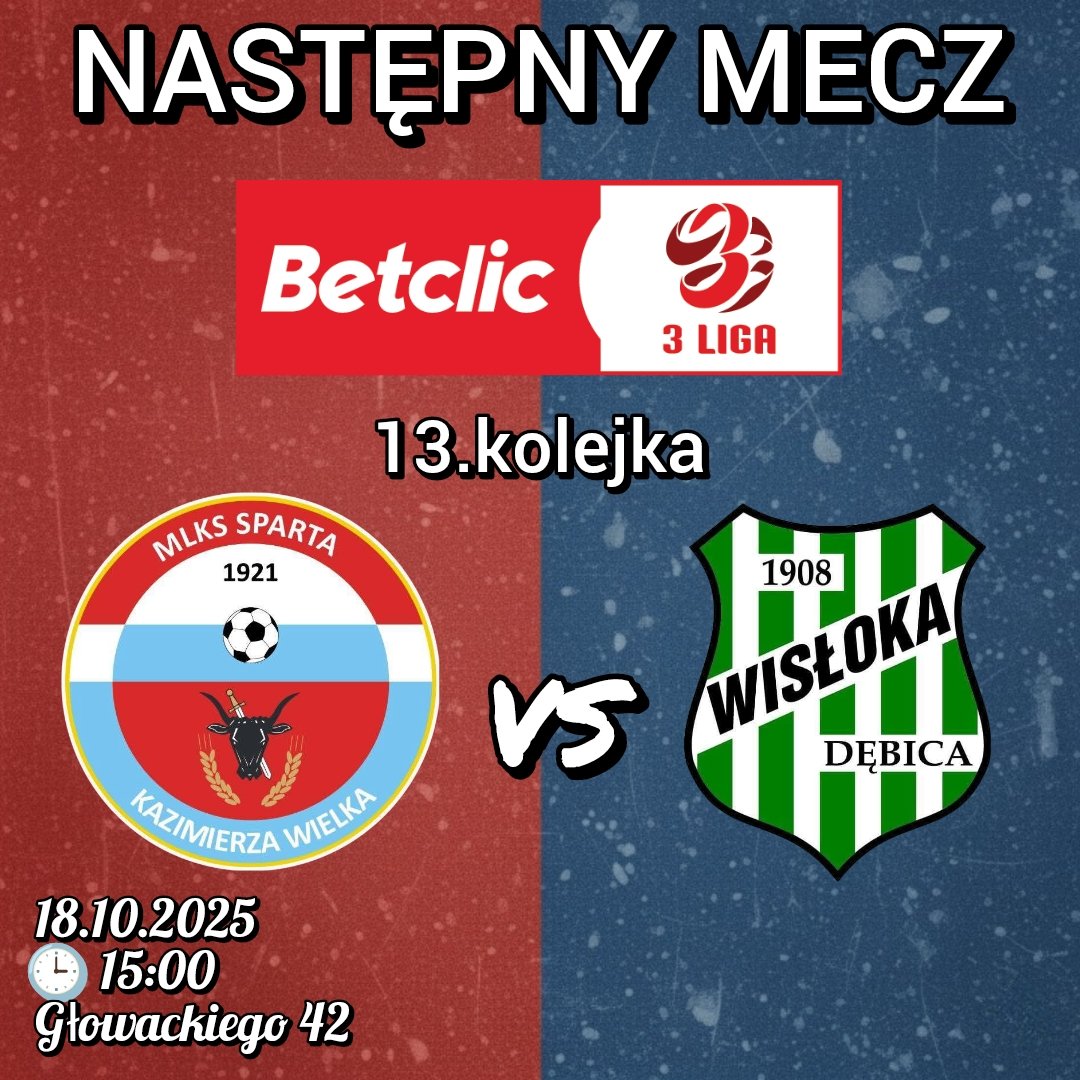 Już w sobotę wielkie emocje przy Głowackiego 42!

Sparta Kazimierza Wielka vs Wisłoka Dębica

📅 18.10 | ⏰ 15:00 | 🏟 Głowackiego 42
🎟 Bilety: 20 zł (od 14:00)
Dzieci do 15 r.ż. – wstęp wolny!

Przyjdź i wspieraj Spartę w walce o punkty!
#Sparta #SpartaKazimierzaWielka #3Liga
