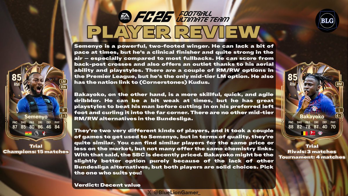 BlueLionGamer_'s tweet photo. 🔎 Ratings Reload Semenyo 🆚️ Bakayoko Player Review 📋⬇️

Two very different but good cards in positions and leagues that lack other alternatives in the same price range.

#PlayerReview | #FC26 | #EAFC26 https://t.co/T9yf2yv1ec