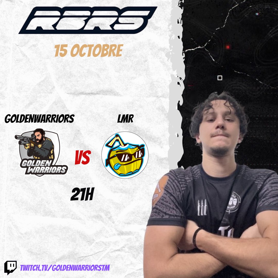 🏆 | #RBRS 2025 

Ce soir nouveau match pour notre équipe à 21h face à <a href="/LMR_gg/">LMR</a> !

Équipe:
- <a href="/Virtuozozo/">🉐️Vīřtůøžø🉐️</a> 
- <a href="/Scorpinouuu/">GLWR Scorp 🇫🇷</a> 
- keyyiu

L’évènement sera diffusé sur notre Twitch !

twitch.tv/goldenwarriors…

#GLWRWIN