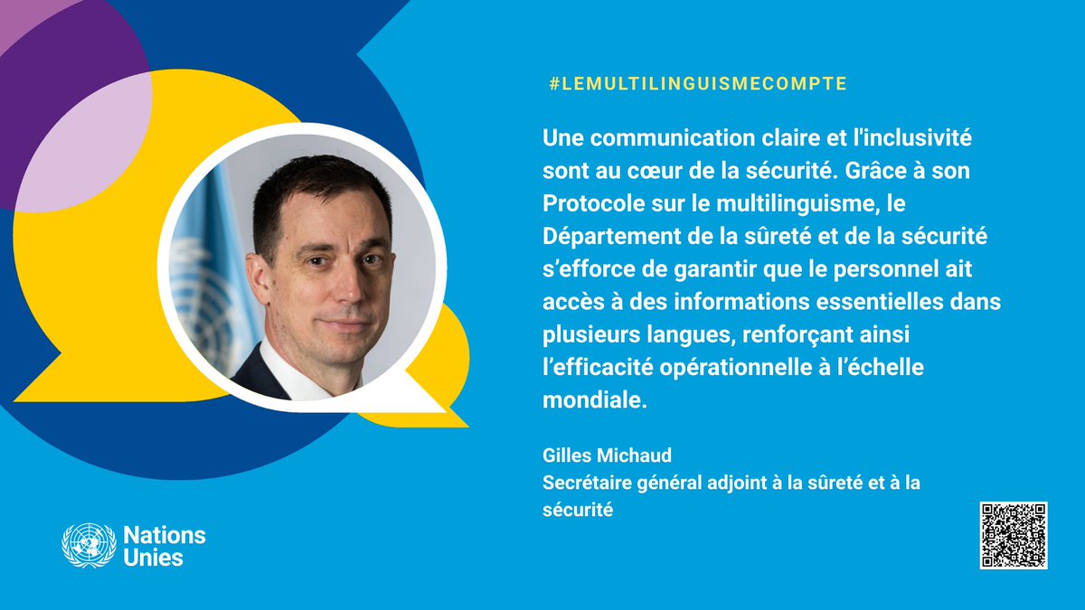 UNDGACM_FR's tweet image. 🇺🇳  Dans le cadre de notre campagne #lemultilinguismecompte, nous partageons les réflexions de nos hauts responsables sur l’importance du #multilinguisme.  

Voici ce qu’en dit Gilles Michaud, Secrétaire général adjoint à la sûreté et à la sécurité 👇