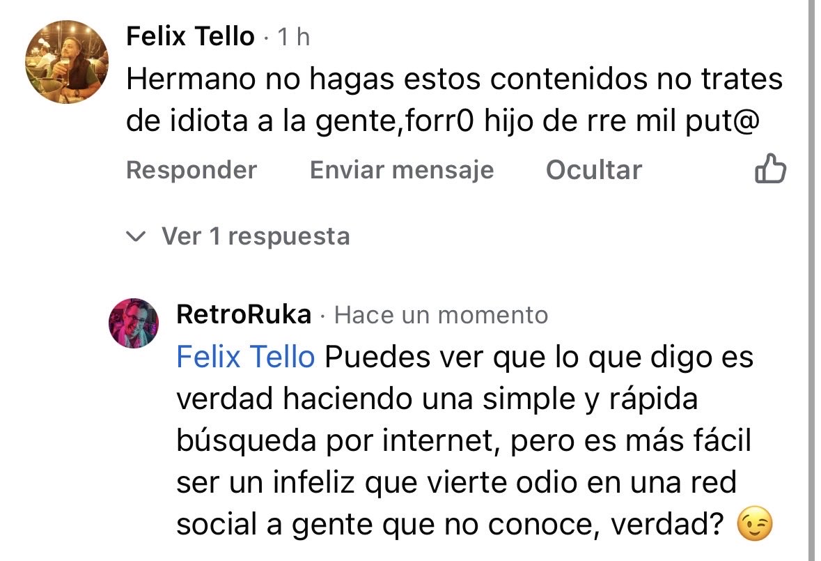 Simplemente llega un día que uno se harta y les paga a la gente así con la misma moneda.