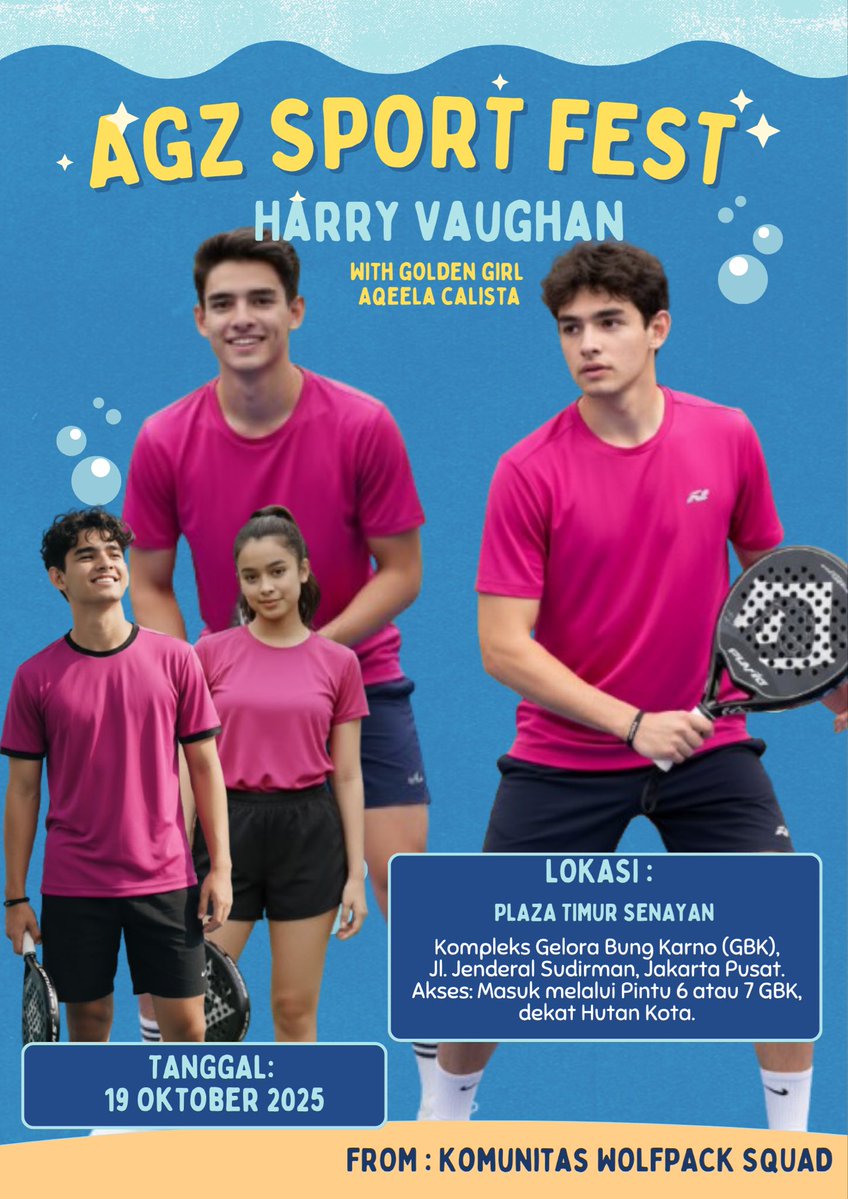 Haiiii warga Wolfpack Squad 👋👋

Jangan lupa untuk dukung Harry Vaughan dan Aqeela Calista dalam acara Sport Fest yang akan diselenggarakan pada tanggal 19 Oktober 2025. 

Ada berbagai cara yang biss kalian pilih untuk menonton, 
1. Nonton melalui siaran langsung live SCTV