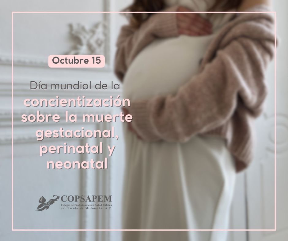 copsapem's tweet photo. Día Mundial de la Concientización sobre la Muerte Gestacional, Perinatal y Neonatal. 

Cuidar de ti es cuidar la vida que llevas dentro. 

#SaludPública #COPSAPEM https://t.co/LSQ8ZPHcgy
