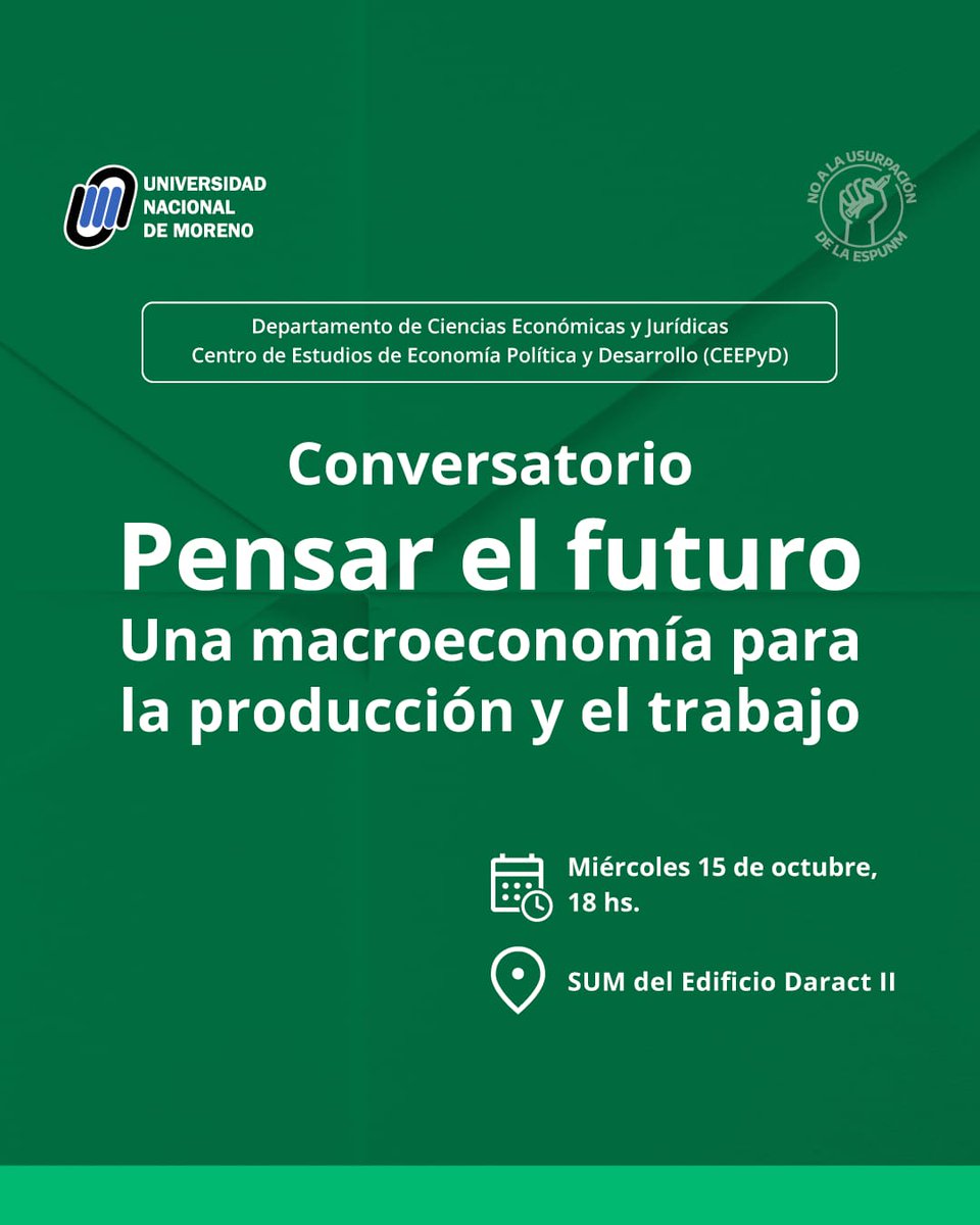 de_unm's tweet photo. HOY!! SUMATE!💬 ¿Qué futuro queremos construir?
¿Cómo repensar la economía para que la producción y el empleo despeguen 🚀 sin dejar a nadie atrás?

Abrimos un espacio para debatir ideas, mirar más allá de la coyuntura y proyectar una macroeconomía con futuro https://t.co/TZqYh4DyCt
