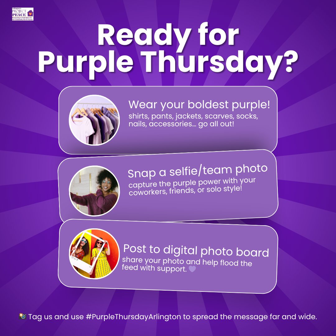 🎉Purple Thursday is almost here!
Join us in showing solidarity with survivors and raising awareness about #domesticviolence . Here's how:
1️⃣ Wear your boldest purple.
2️⃣ Snap a selfie or team photo.
3️⃣ Post it to our digital photo board.
📸 tinyurl.com/2s3pyy75