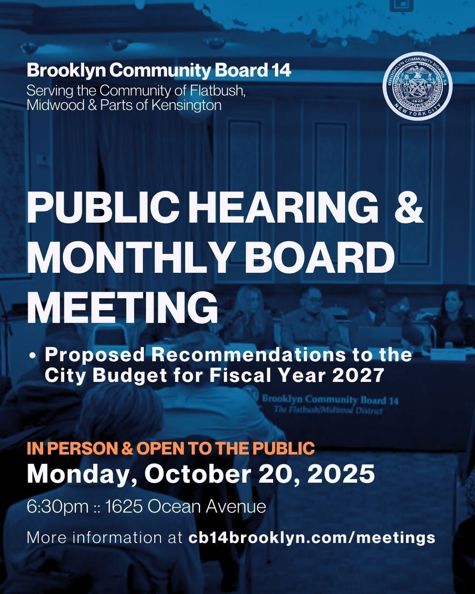 cb14brooklyn's tweet image. Next CB14 Board Meeting: 📅 Monday 10/20 at 6:30PM 📍 1625 Ocean Avenue. We&apos;ll have a public hearing on FY27 budget recommendations, followed by the monthly meeting of Community Board 14. Open to the public + live on YouTube. Info: links in bio. #brooklyn #communityboard #nyc