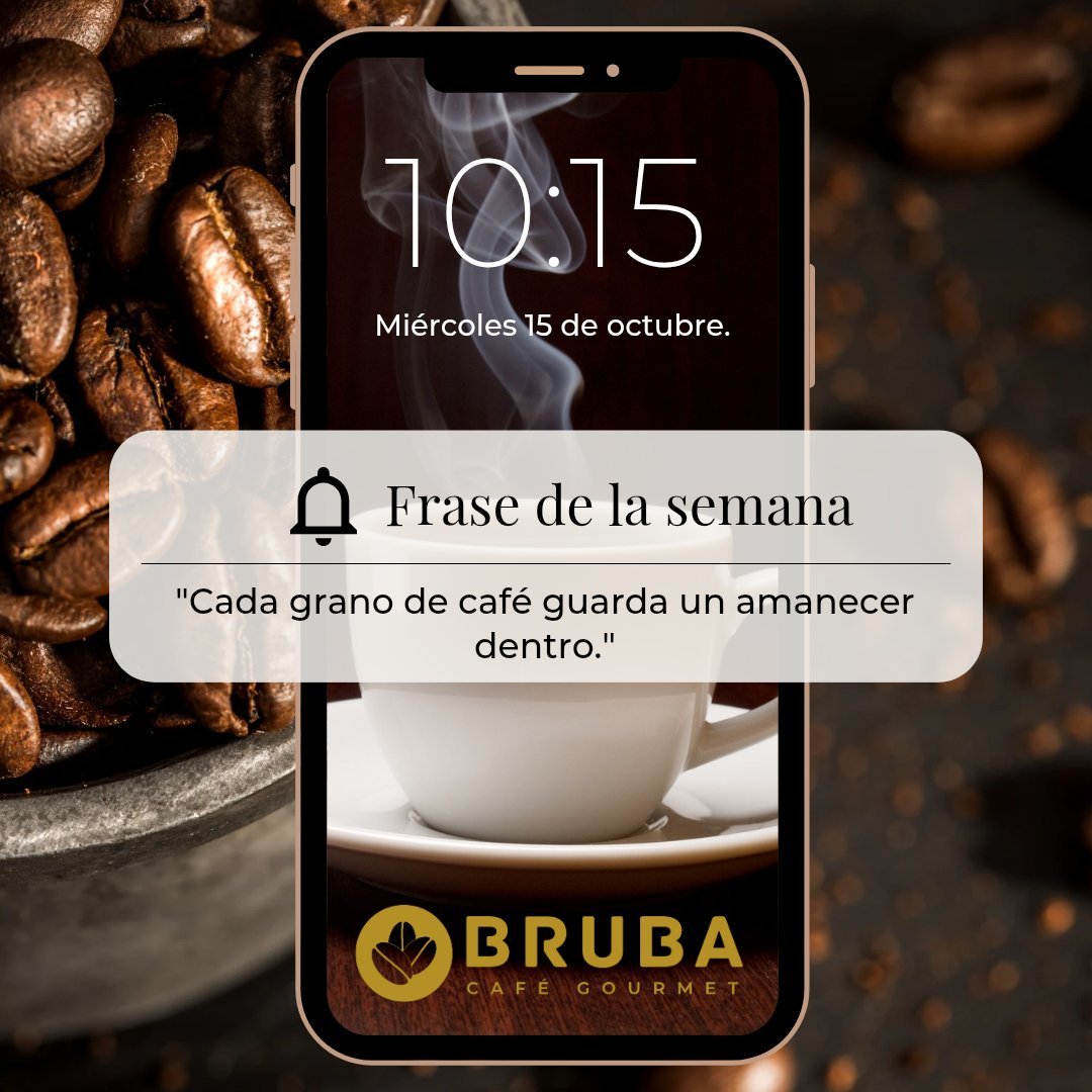 brubacafe's tweet photo. Frase de la semana...
#BrubaCafé #BrubaMx #CaféGourmet https://t.co/lQrIUgU8sH