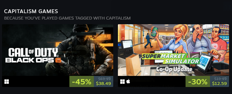 BadCodeKov's tweet image. Scrolling through Steam and saw these two titles next to each other as "Capitalism Games". 🤣 

I'd play one of them.