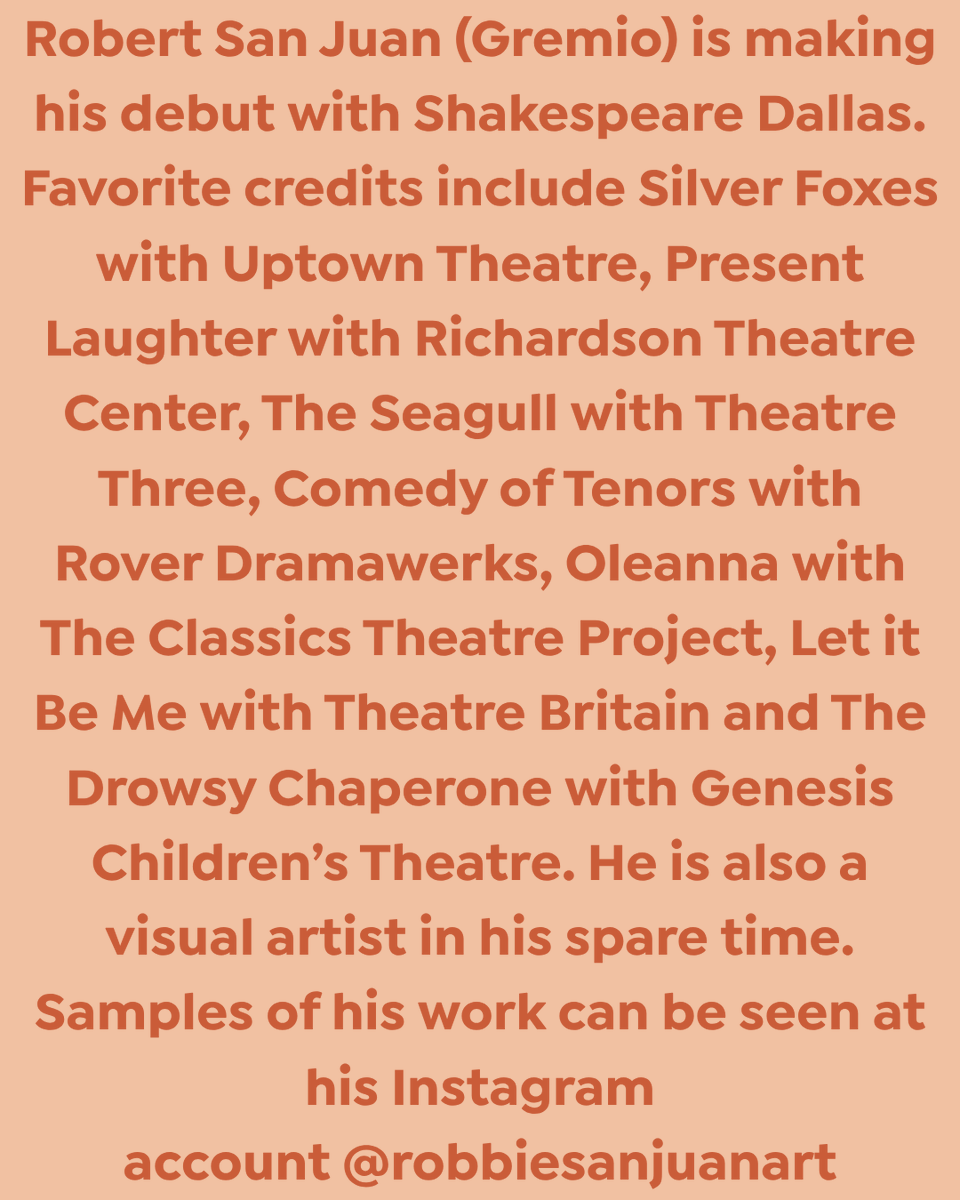 CAST SPOTLIGHT-ROBERT SAN JUAN

#CastSpotlight #ShakespeareinthePark #ShakespeareDallas #TheTamingoftheShrew