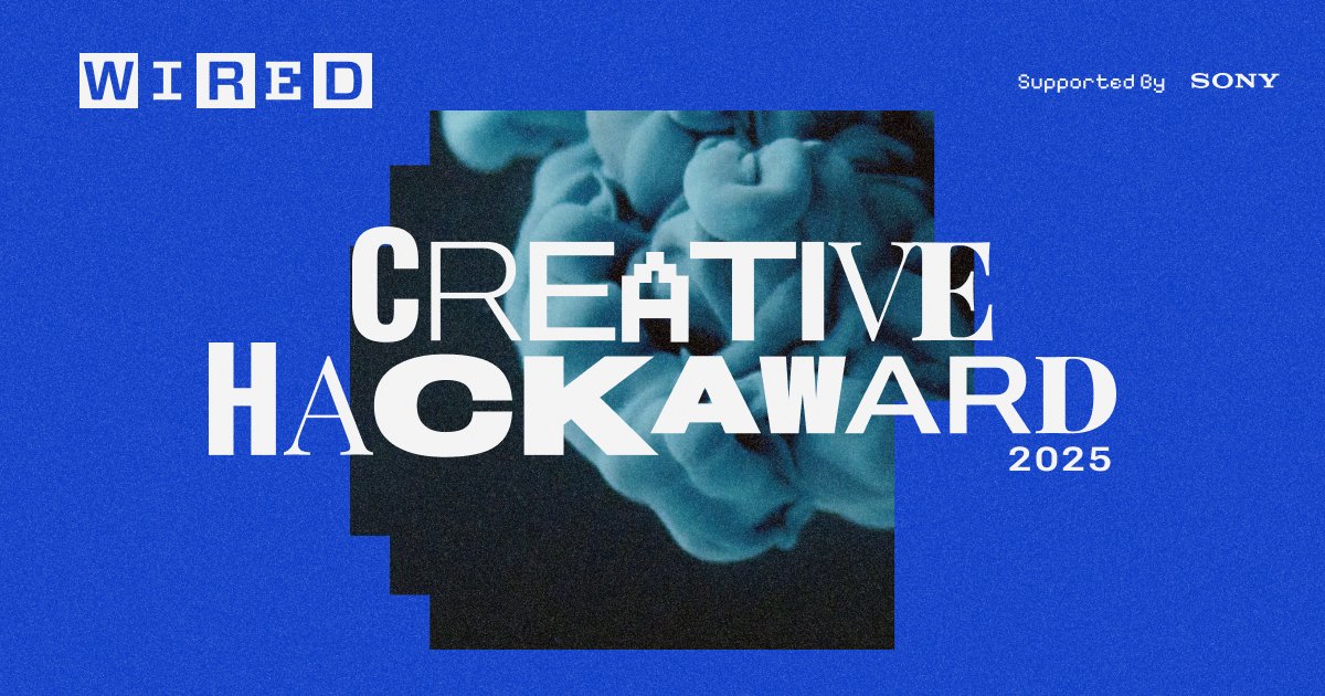 締切は今日まで！！

hack.wired.jp
次世代のクリエイターを発掘し、
その背中を押すアワード
CREATIVE HACK AWARD 2025

どんな表現形式もOK。ご応募お待ちしています！