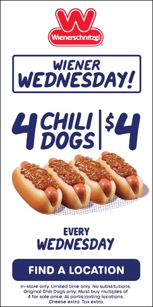 Wienerschnitzel on Wednesday this month. $4 for four chili dogs.