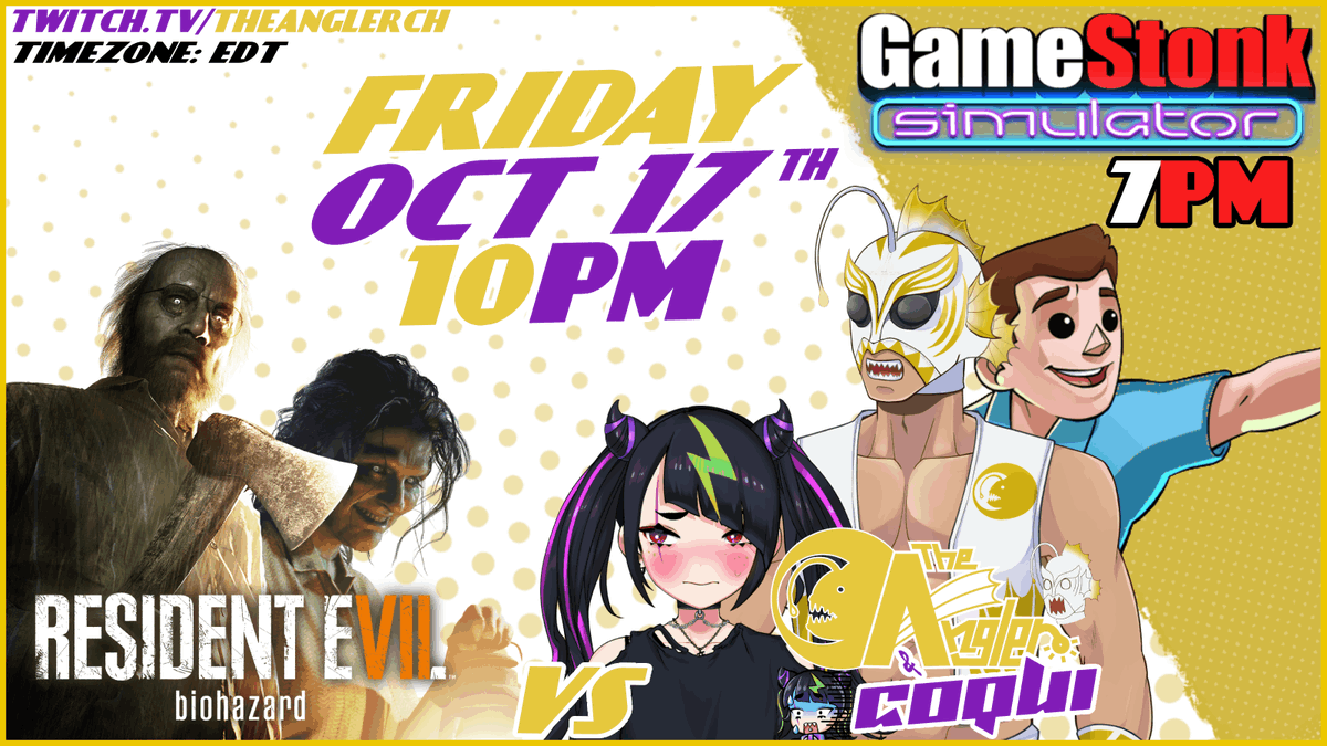 TheAnglerCh's tweet photo. Hellucha!
We are joined once again by Coqui as we hopefully finish up RE7! She joins us at 10pm!
Before that, the devs at @StonkerZero have provided me a key to play their game! We play Game Stonk Simulator at 7pm!
#Vtubers #ENVtubers #luchangler #coquinuts https://t.co/geWCqQkf20