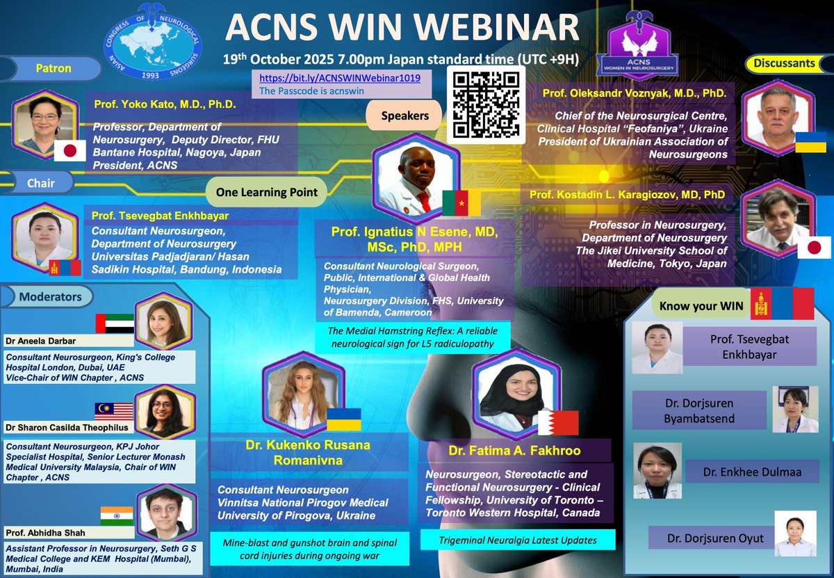 Join us for an insightful <a href="/AsianCNS/">ACNS (Asian Congress of Neurological Surgeons)</a>   WIN Webinar on October 19th, 2025, at 7:00 PM Japan Standard Time (UTC +9H)!

Zoom Link: bit.ly/ACNSWINWebinar… 
Passcode: acnswin