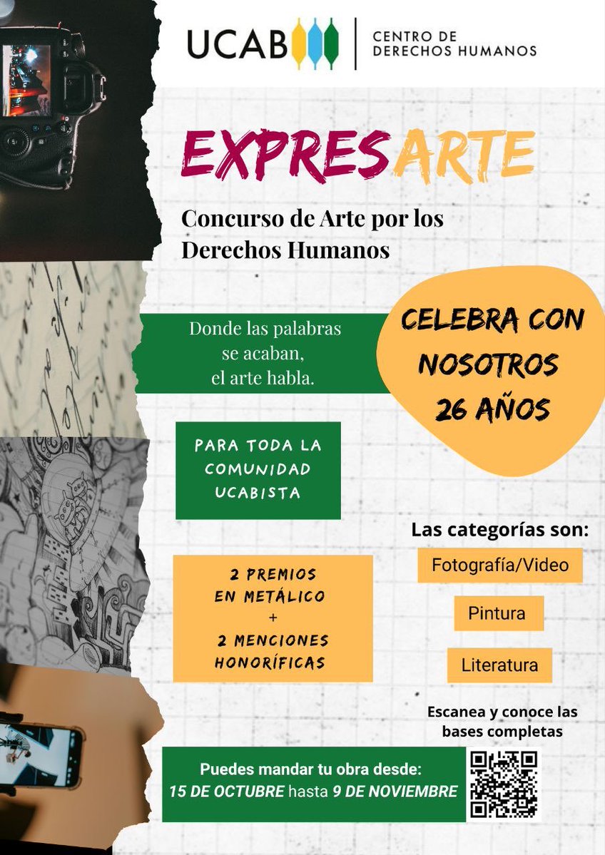 ¡ExpresArte está aquí!✨

¿Pintas, escribes, grabas o fotografías? ¿Eres estudiante activo o parte del personal ucabista?

Aprovecha e impulsa los DDHH a través de tu arte.

📌 Bases del concurso: forms.gle/RELpyySxJbZFr2…

#26AniversarioCDH #UCAB