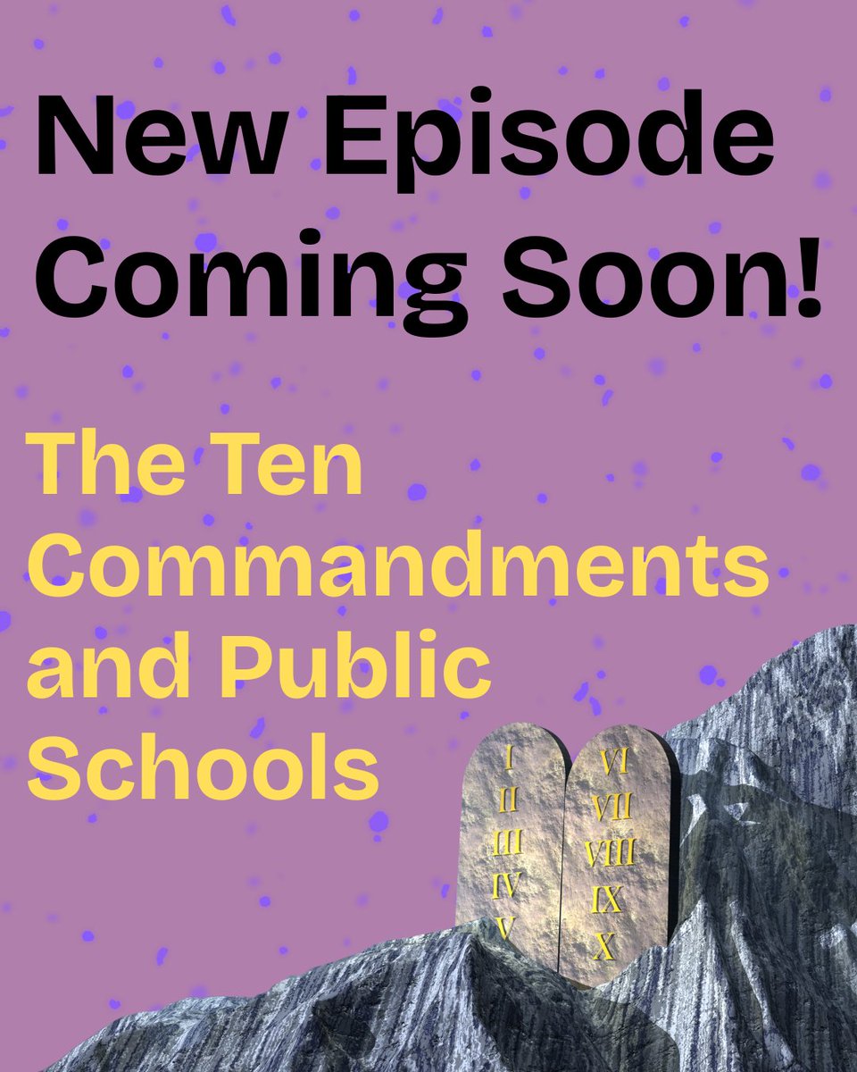 This month's episode is on the Ten Commandments and public schools. We break down the recent rash of state laws requiring the Ten Commandments to be posted in classrooms. Look for our new episode in your feed soon!