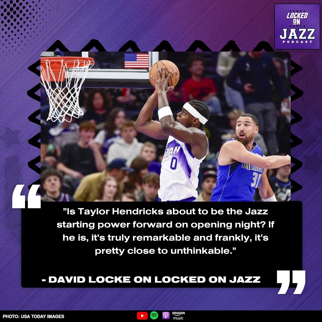 Is Taylor Hendricks actually about to start as the Jazz’s power forward on opening night? After a catastrophic injury, this comeback story should be the buzz of training camp. Truly remarkable.

LOCKED ON JAZZ on all Podcast Apps and YouTube 