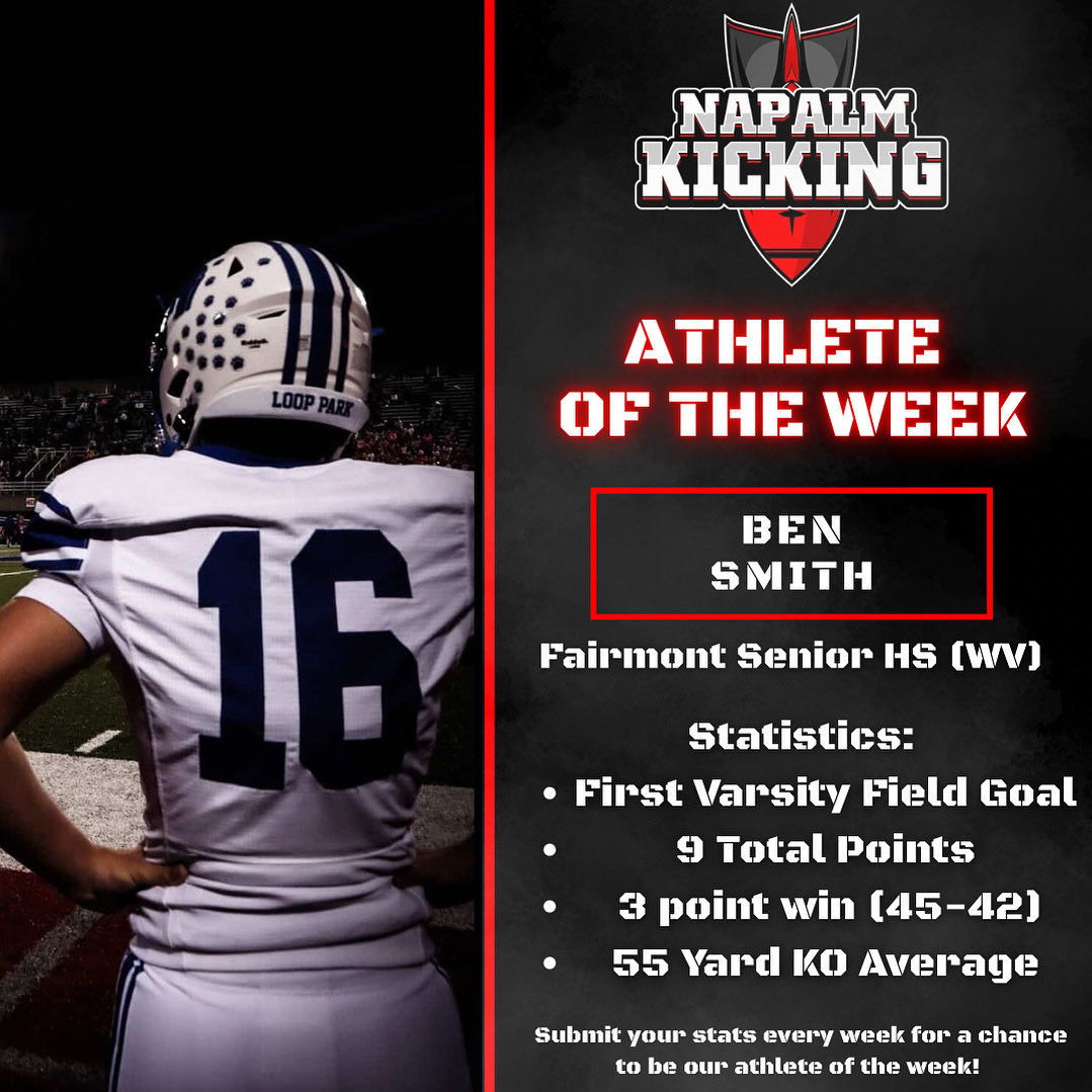 Congrats to this week’s Athlete Of The Week, Ben Smith! <a href="/benthekicker09/">ben smith||3.5⭐️(csk)|| 3.5⭐️(kohls)</a> 

As only a sophomore, Ben has taken over duties as a triple threat for his high school team and this past weekend, kicked his first career field goal and scored 9 total points in his team’s 45-42 victory!