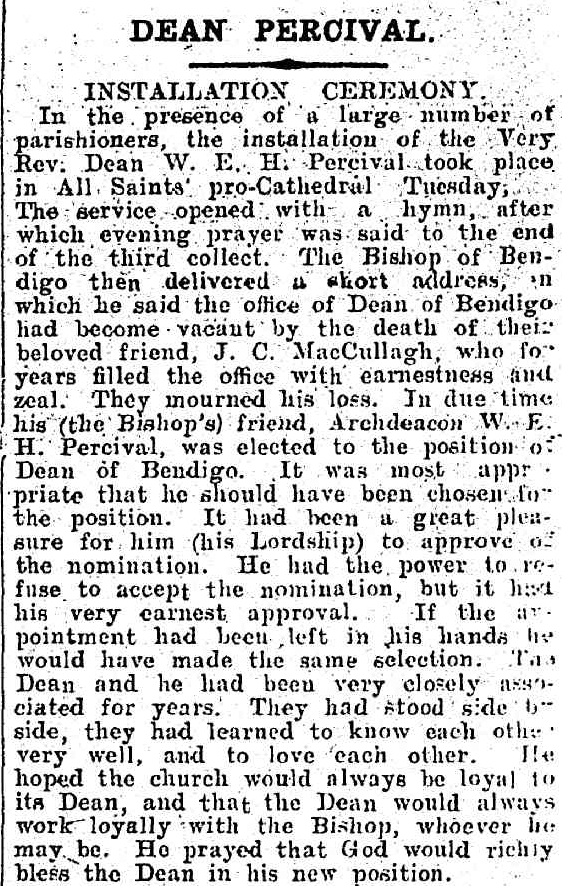 16 October 1917: installation of the Ven. Wilfred Ernest Holtzendorff Percival (1861-1935), Archdeacon of Bendigo, at All Saints' Pro-Cathedral, to succeed John Christian MacCullagh as second Dean of Bendigo. #anglican #108years