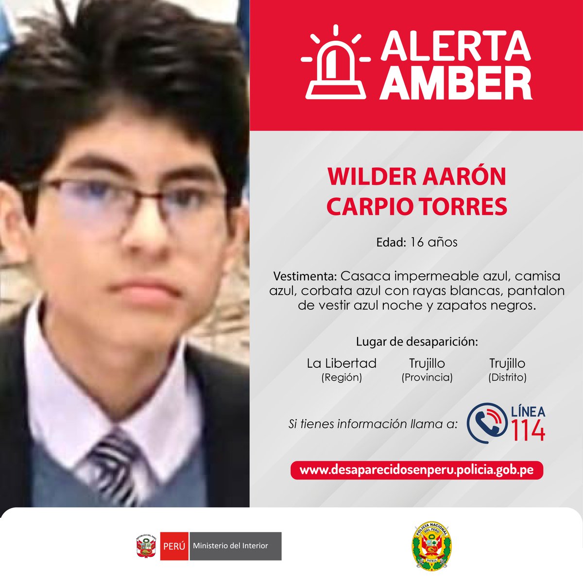 🚨 #AlertaAmber | Ha desaparecido la persona Wilder Carpio (16). Si conoces su paradero, comunícate con la 📞línea 114.