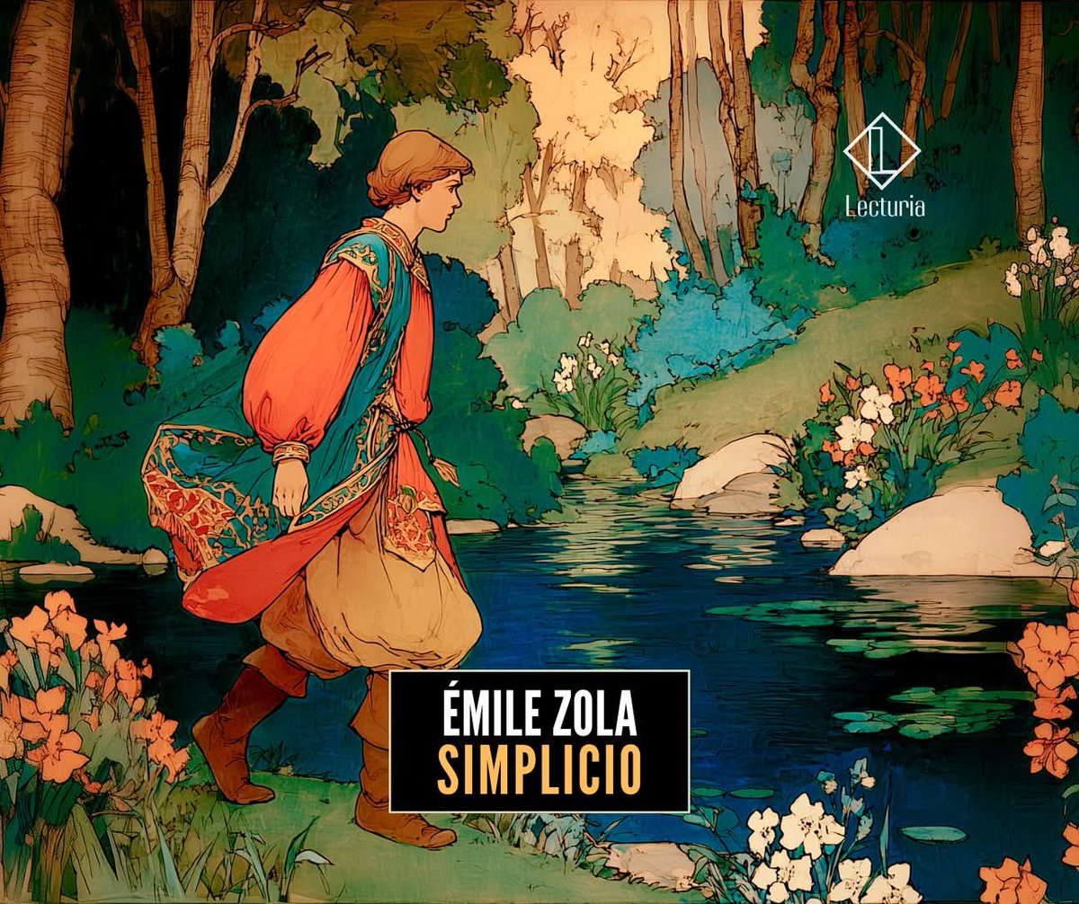 Miércoles de #UnCuentoClásicoSemanal, hoy les comparto esta narrativa de ✍️ Emile Zola y su 📖 《Simplicio》

"Un soplo de vida parecía animar a aquellos sotos tenebrosos"

<a href="/_Ixtlilxochilt_/">🌼</a>
<a href="/FloryCantoX/">Flor y Canto 🇳🇮</a>
<a href="/Martha_Elena16/">🅼🅰🆁🆃🅸🅽🅰 ♥🖤 🐲 🇳🇮</a>

lecturia.org/cuentos-y-rela…