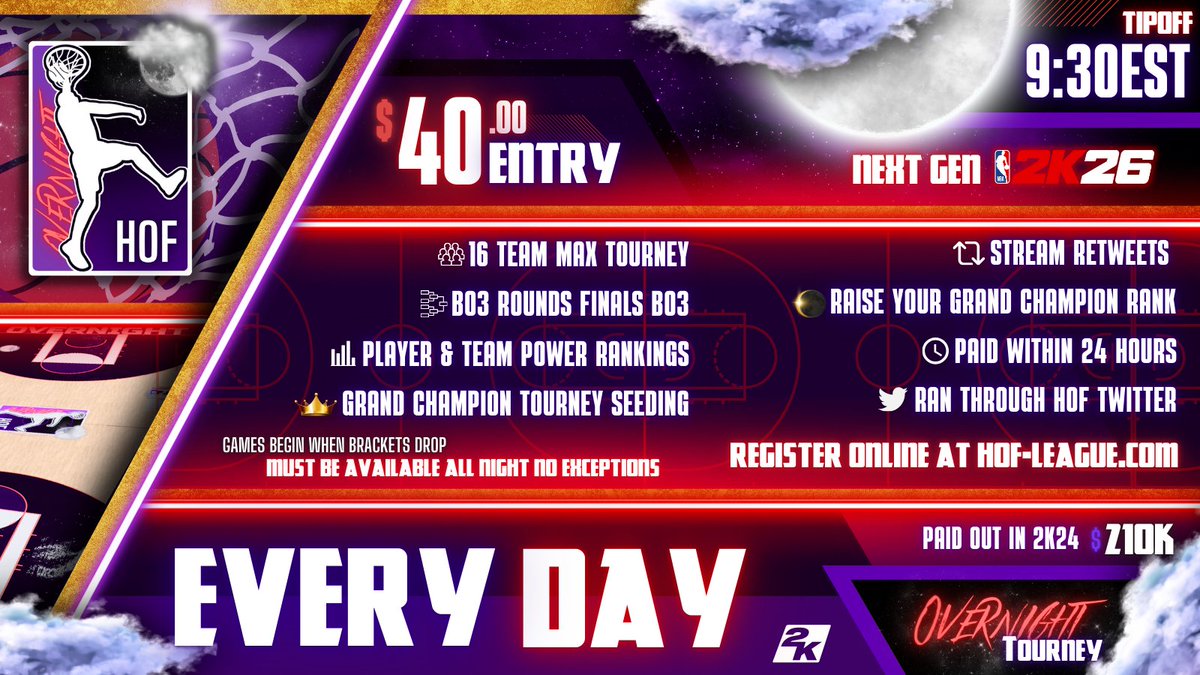 HOF League (@hofleague2k) on Twitter photo 🌒 OVN registration is live!
💰$40 Team Entry
🚨 Sign-ups are due by 9:50 PM EST
🏀Brackets drop at 10:00 PM EST
🔘Rounds BO3 through finals/20 min grace period
▶️ Register: hof-league.com/register-ovn/
<a href="/DangerrFT/">Over-Night Danger 💫</a> <a href="/DirtyGraphics/">DirtyGraphics</a> <a href="/iNetworkSports/">iNetwork</a> #OVN 🌒 OVN registration is live!
💰$40 Team Entry
🚨 Sign-ups are due by 9:50 PM EST
🏀Brackets drop at 10:00 PM EST
🔘Rounds BO3 through finals/20 min grace period
▶️ Register: hof-league.com/register-ovn/
<a href="/DangerrFT/">Over-Night Danger 💫</a> <a href="/DirtyGraphics/">DirtyGraphics</a> <a href="/iNetworkSports/">iNetwork</a> #OVN