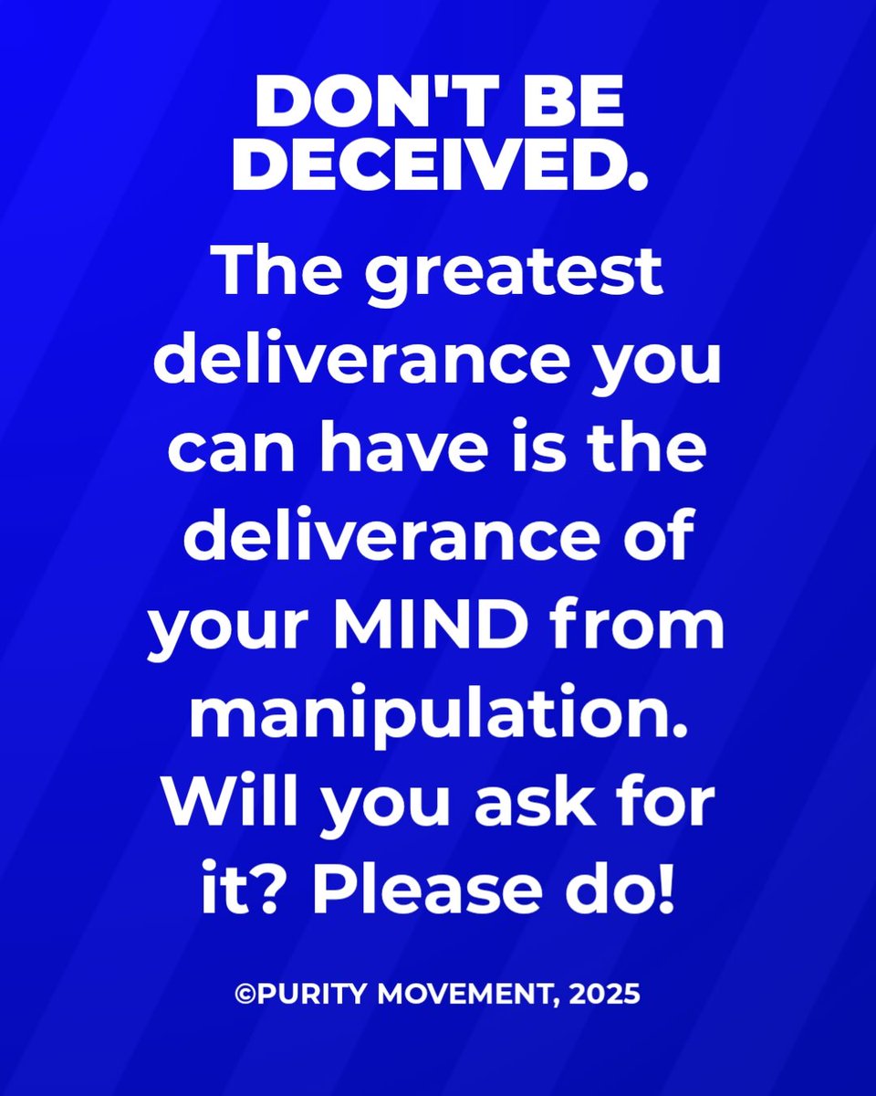 puritymovementt's tweet image. DON&apos;T BE DECEIVED, DEAR TEENAGERS/YOUTHS

Read again.
Ponder on these things!
Stay purified.
Stay purposeful.
I see God helping you.

#PurityMovement  
#JesusBeGlorified  
#LightBeBroughtToAllMen  
#TheTreesOfRighteousnessBePlanted  
#dontbedeceived
#staypurified