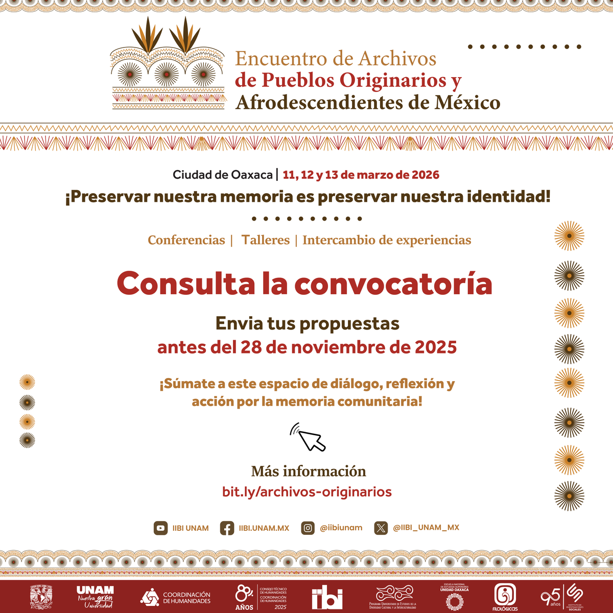 🔥 ¡Participa en el Encuentro de Archivos de Pueblos Originarios y Afrodescendientes de México!

⏰ Fecha límite para envío de ponencias: 28 de noviembre de 2025
🔗 Convocatoria: difusion.iibi.unam.mx/archivos-origi…

📍 Oaxaca.
