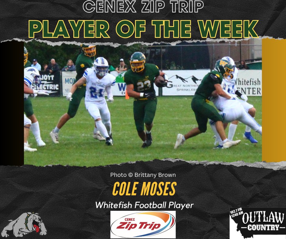 Congratulations goes out to <a href="/WhitefishFB/">Whitefish High Football</a> player <a href="/cole_moses23/">Cole Moses</a> on earning the <a href="/CenexZipTrip/">Cenex Zip Trip</a> Player of the Week. Moses has been a beast on the gridiron rushing for 266 yards &amp; 4 TD's in his last two games. #Whitefish #WHS #Bulldogs #WhitefishBulldogs #OneTownOnePound #mtsports