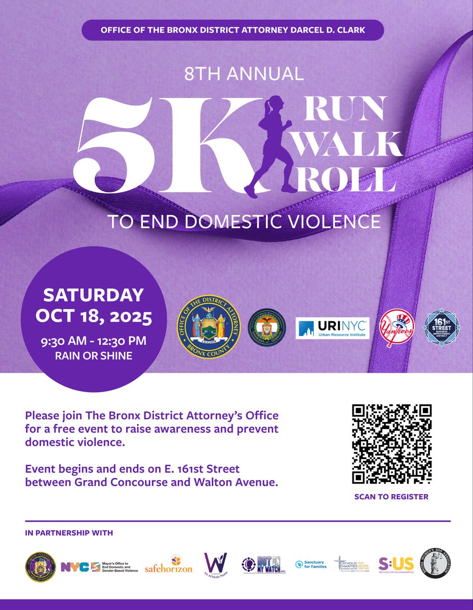 💜 Join us this Saturday for Bronx District Attorney Darcel Clark’s 8th Annual 5K Run • Walk • Roll to End Domestic Violence. 

Let’s come together to raise awareness, show support for survivors, and take a stand against domestic violence.

📅 Saturday, October 18, 2025
🕘 9:30