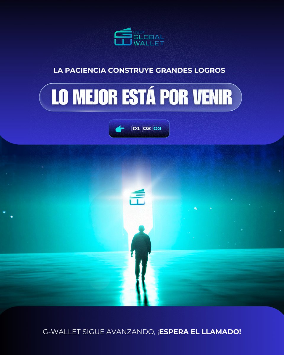 usdtglobal's tweet image. 💫 En G-Wallet creemos que el progreso no se detiene, solo evoluciona.
🌱 Constancia, paciencia y visión marcan la diferencia.
🚀 Seguimos avanzando… lo mejor está por venir.
🔗 gwalletnodes.com
📱 linktr.ee/Gwallet
#GWallet #Progreso #FuturoCripto #Innovación