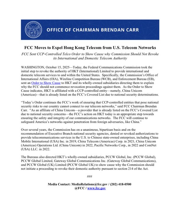 FCC fact sheet titled Office of Chairman Brendan Carr with header FCC moves to expel Hong Kong telecom from US telecom networks. Text explains FCC authorization should be revoked for HKT due to national security risks from CCP ties. Details proceedings against HKT affiliate of China Unicom on Covered List. Mentions prior actions against China Unicom entities in 2019 and 2022. Lists related companies like China Unicom Americas Pacific Networks Corp and ComNet Corp. Notes global operations and section 214 of the Act. Includes FCC media relations contact information.